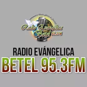 Escucha Radio Evangélica Betel 95.3FM