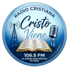 Radio Cristiana Cristo Viene, 106.5FM, la radio que edifica tu vida