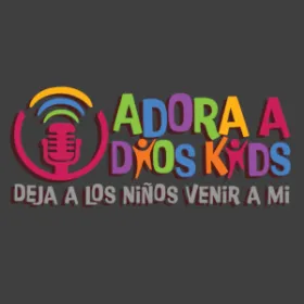 Escucha en vivo Adora a Dios Kids Logo de Adora a Dios Kids